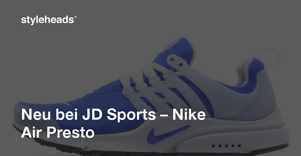 Jd sports hot sale nike presto